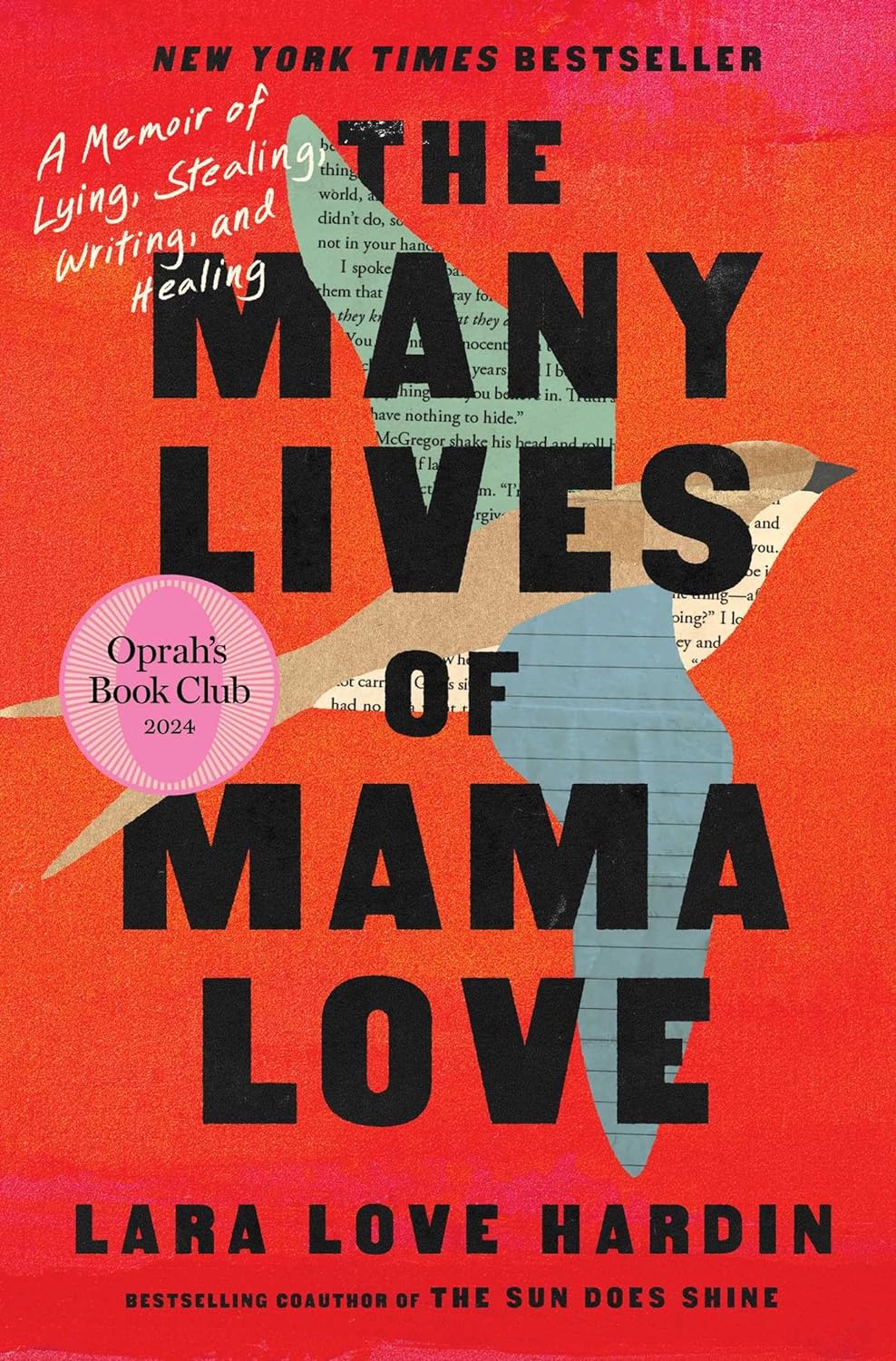 The Many Lives of Mama Love (Oprah's Book Club): A Memoir of Lying, Stealing, Writing, and Healing (Oprahs Book Club 2.0)